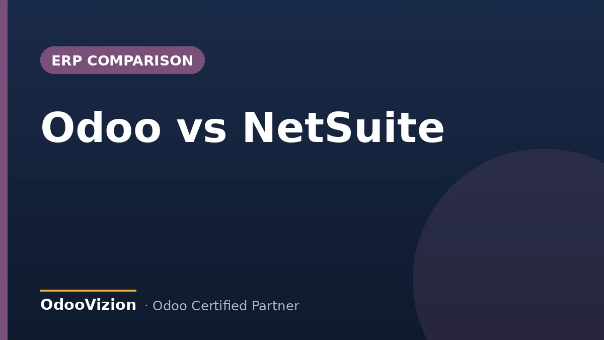 Odoo vs NetSuite: Which ERP Is Right for You? (2026)