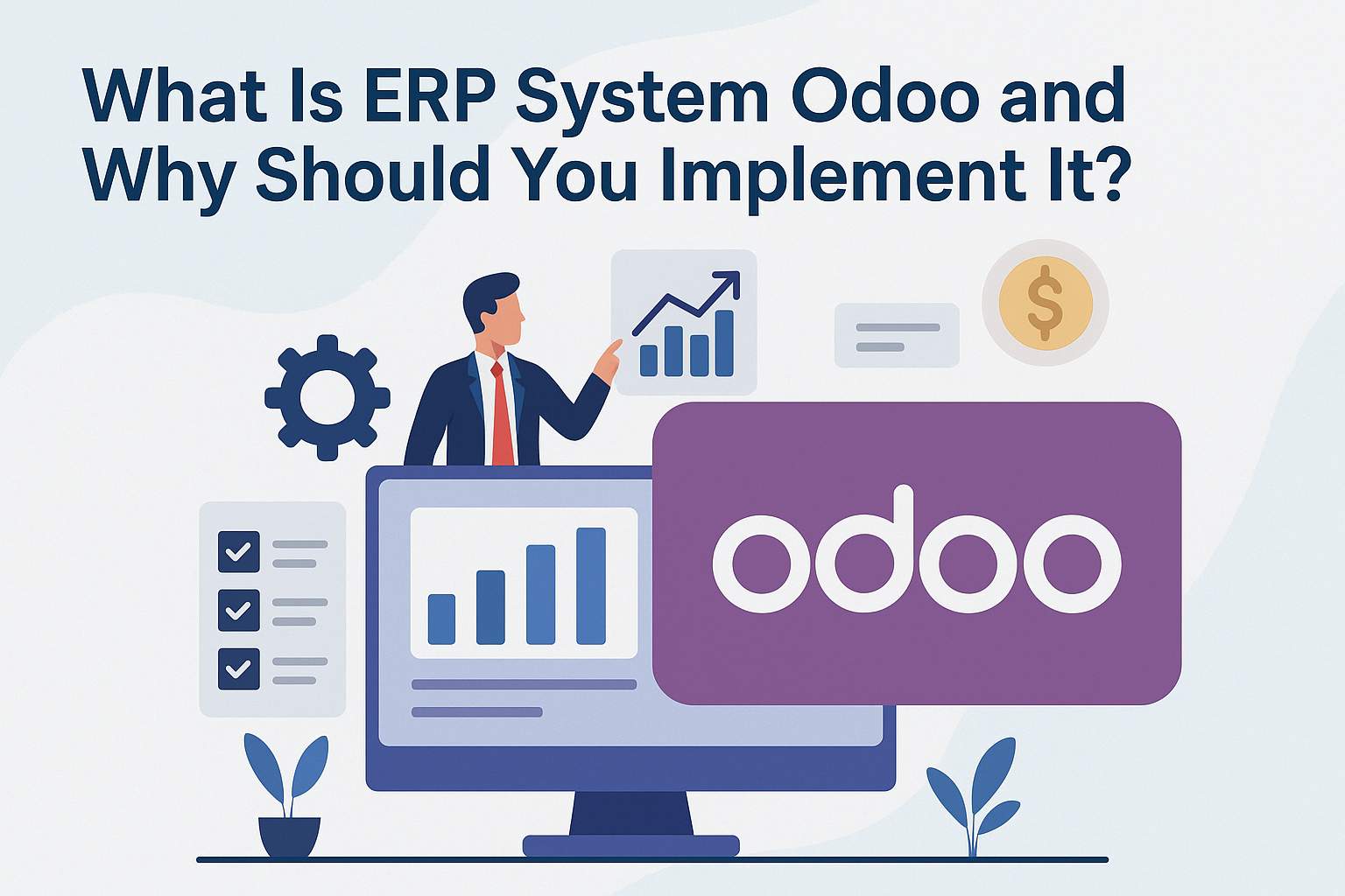 Read more about the article What Is ERP System Odoo and Why Should You Implement It?