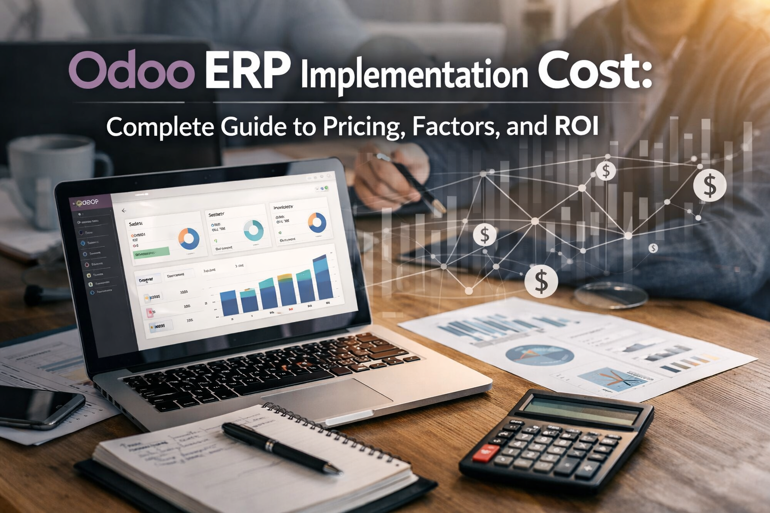 Read more about the article Odoo ERP Implementation Cost: Complete Guide to Pricing, Factors, and ROI